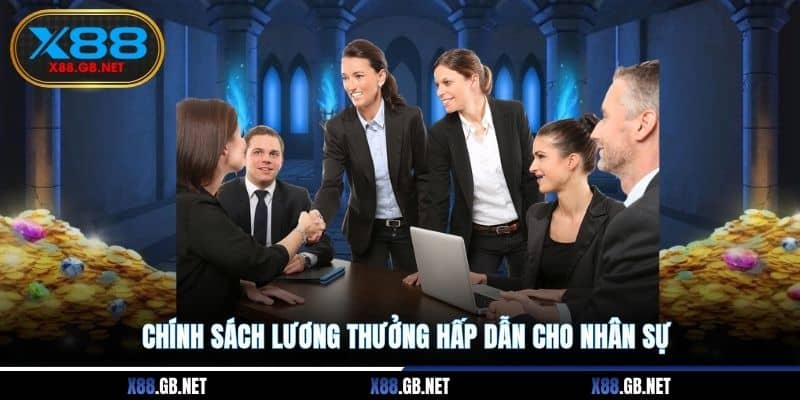 Chính sách lương thưởng hấp dẫn cho nhân sự Chính sách lương thưởng hấp dẫn cho nhân sự
