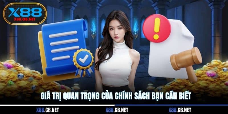Giá trị quan trọng của chính sách bạn cần biết