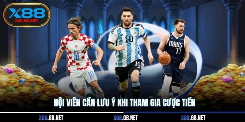 Hội viên cần lưu ý khi tham gia cược tiền Hội viên cần lưu ý khi tham gia cược tiền