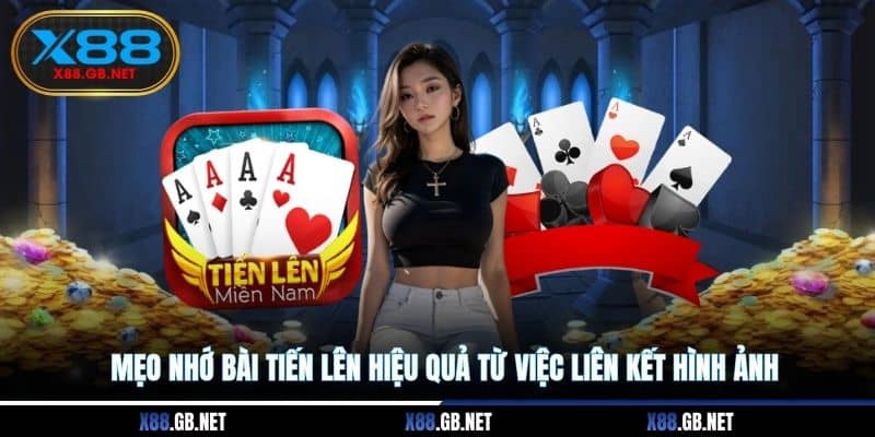 Mẹo nhớ bài tiến lên hiệu quả từ việc liên kết hình ảnh Mẹo nhớ bài tiến lên hiệu quả từ việc liên kết hình ảnh