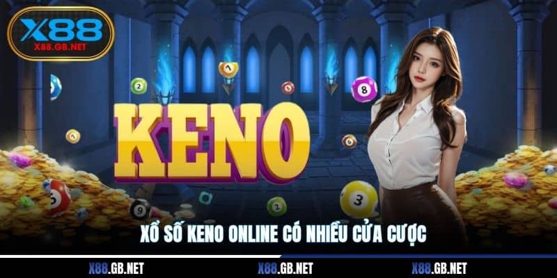 Xổ số Keno online có nhiều cửa cược Xổ số Keno online có nhiều cửa cược